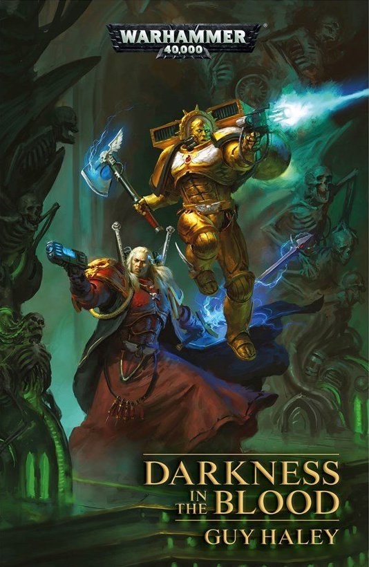 Book cover for Darkness in the Blood by Guy Haley, two men fight off undead enemies against a green background