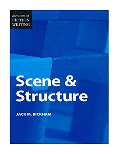 Book cover for Scene and Structure by Jack M. Bickham, a simple blue cover with white text