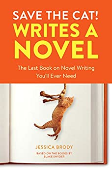 Book cover for Save the Cat! Writes a Novel, a cat dangles from a rope by the book's title which is against an orange background