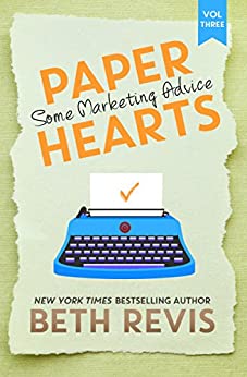 Book cover for Paper Hearts: Some Marketing Advice by Beth Revis, a blue typewriter on a piece of paper, with an orange tick