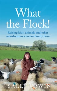 What the Flock! by Sally Urwin