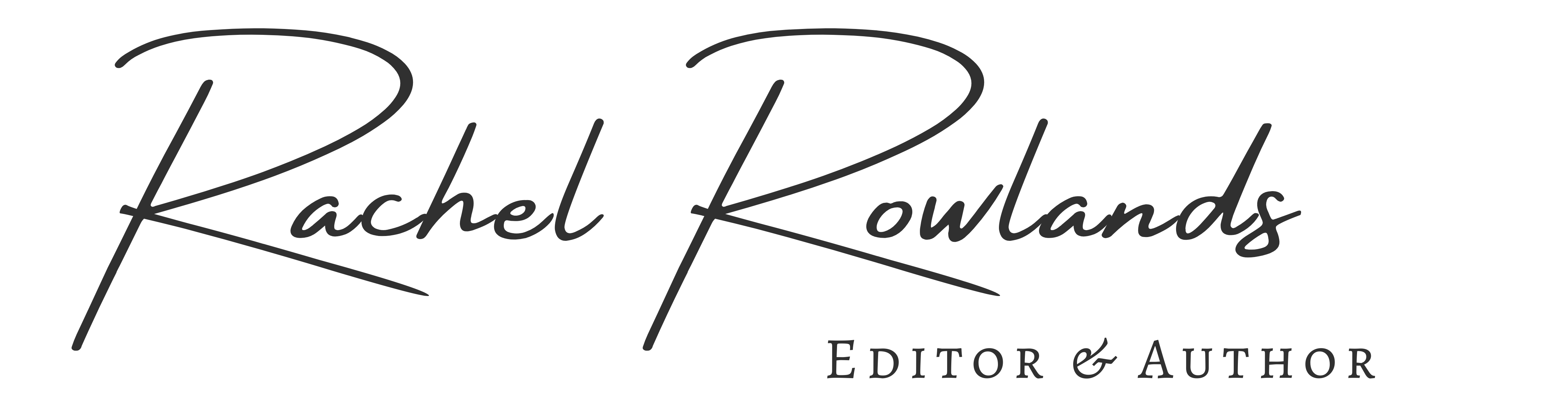 Rachel Rowlands, Editor & Author