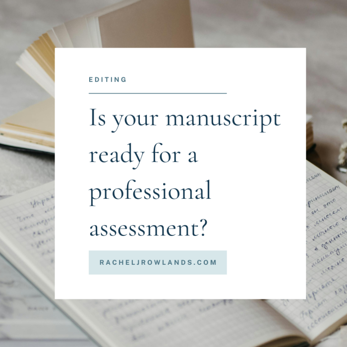 Is your manuscript ready for a professional assessment?