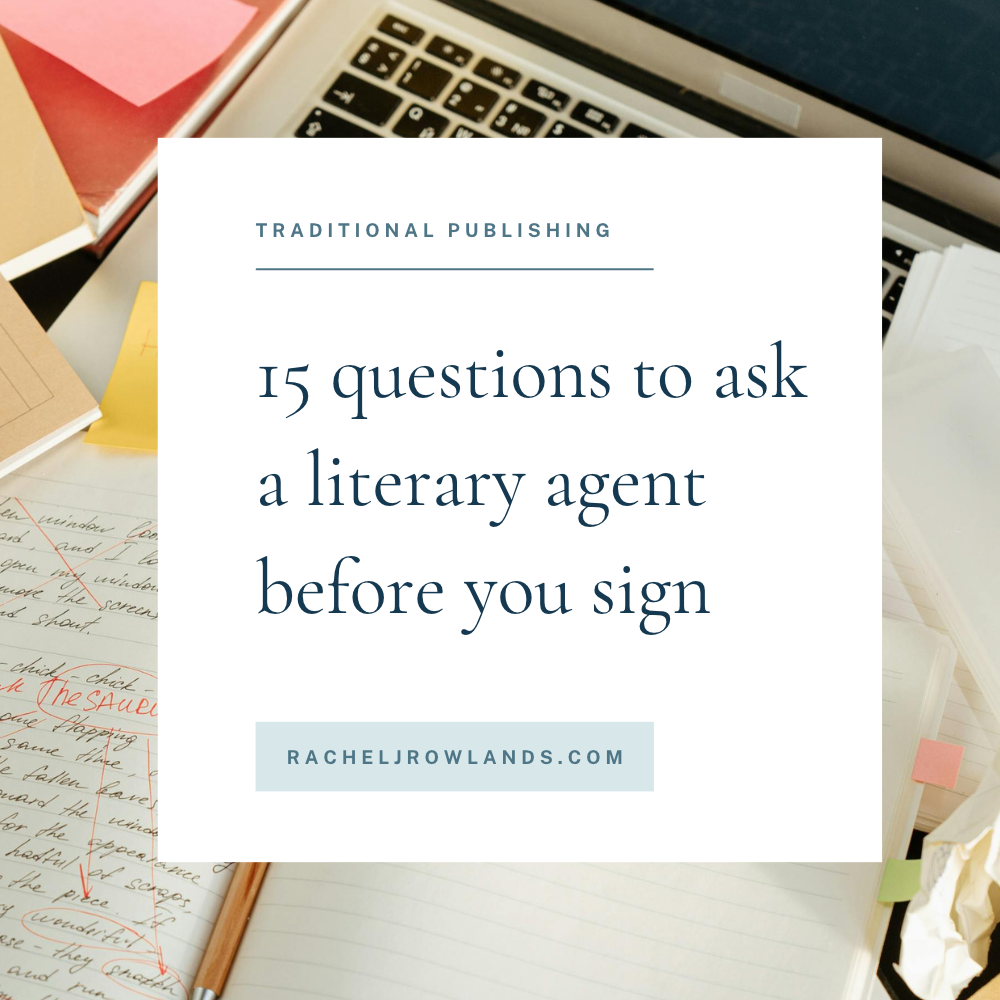 Questions to ask a literary agent before you sign